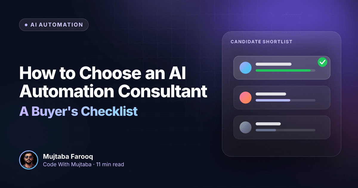 How to Choose an AI Automation Consultant: A Buyer's Checklist
